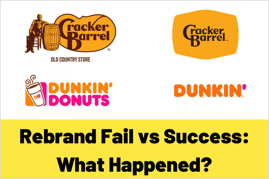 Rebranding Fail vs Success: Dunkin’ and Cracker Barrel | COLAB Los Angeles
